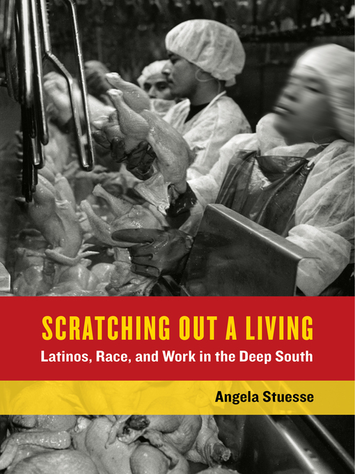 Title details for Scratching Out a Living by Angela Stuesse - Wait list